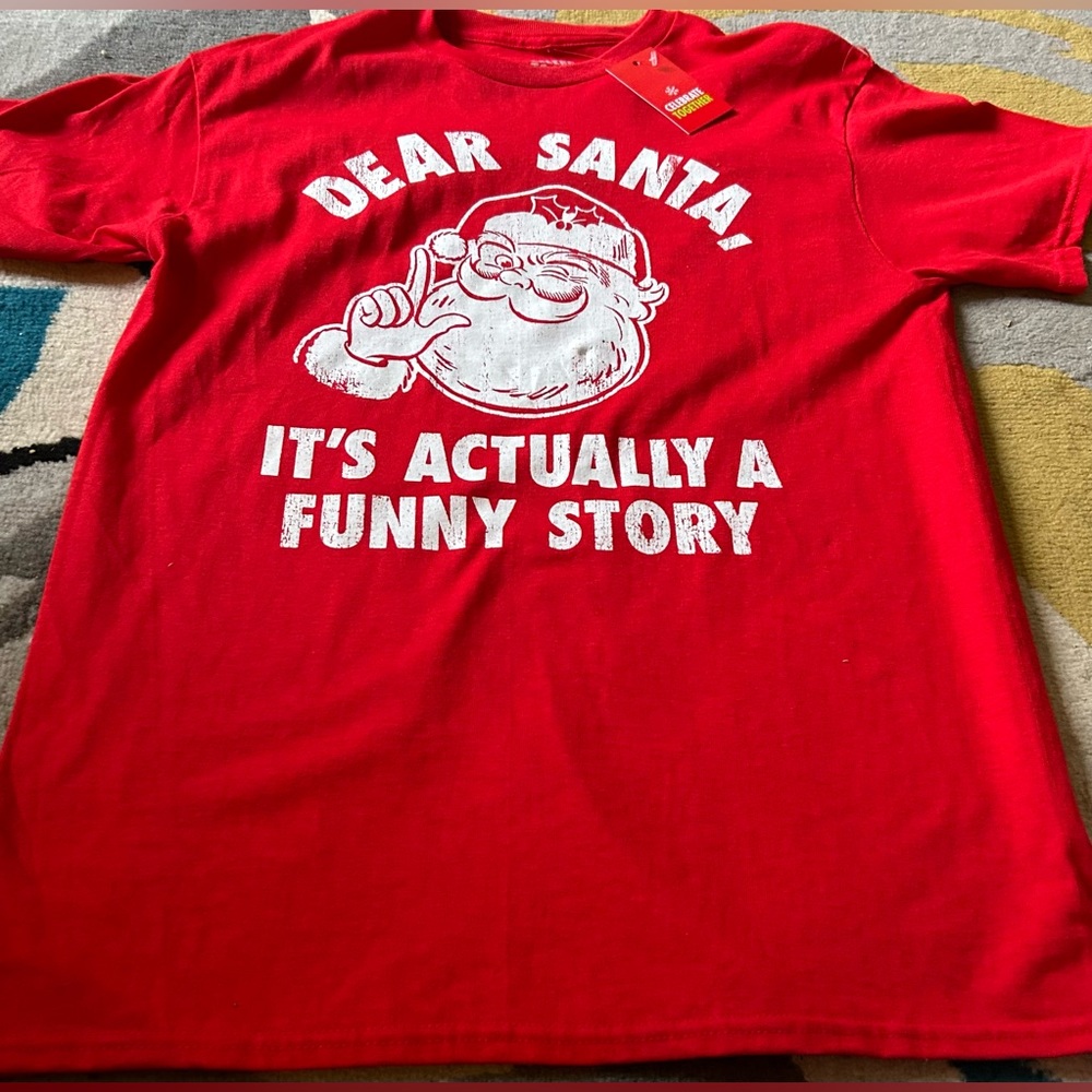 NWT “Dear Santa” Shirt - Medium